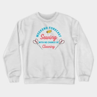 Cute Sewing Weather Design Crewneck Sweatshirt